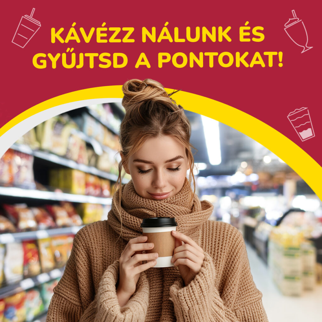 Kávézz nálunk és gyűjtsd a pontokat!